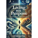 Living With Purpose