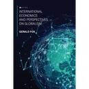 International Economics and Perspectives on Globalism