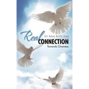 Real Connection: Towards Oneness