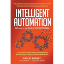 Intelligent Automation: Welcome to World of Hyperautomation