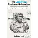 The Leadership Challenge Reimagined: Harnessing Energy and Advancing Human Progress