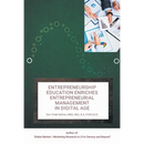 Entrepreneurship Education Enriches Entrepreneurial Management in Digital Age