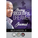 Journey Of A Successful Dreamer Journal