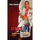 SkreetLife: The Story of Albert "Cisro" Hampton
