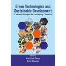 Green Technologies and Sustainable Development: Coherent Strategies for Developing Countries