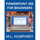 PowerPoint 365 for Beginners
