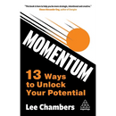 Momentum: 13 Ways to Unlock Your Potential