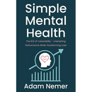 Simple Mental Health: The ROI of Vulnerability - Unleashing Performance While Transforming Lives