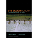 One Billion Hungry: Can We Feed the World?