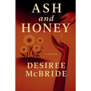 Ash and Honey