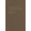 Latin America and the New International Economic Order