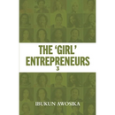 The 'Girl' Entrepreneurs 3
