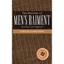 The History of Men's Raiment
