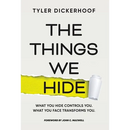 The Things We Hide: A Guide to Identifying Hidden Barriers and Leading with Authenticity