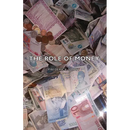 The Role of Money