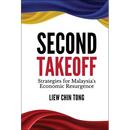 Second Takeoff: Strategies Malaysia's Economic Resurgence