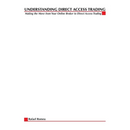 Understanding Direct Access Trading: Making the Move from Your Online Broker to Direct Access Trading