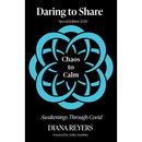 Daring to Share: Chaos to Calm