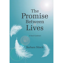 The Promise Between Lives: A Soul Contract