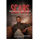 Scars Beneath the Skin