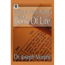 Write a New Name in the Book of Life