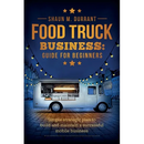 Food Truck Business Guide for Beginners