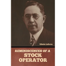 Reminiscences of a Stock Operator
