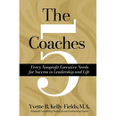 The 5 Coaches Every Nonprofit Executive Needs for Success in Leadership and Life