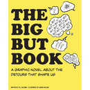 The Big But Book: A Graphic Novel About the Detours That Shape Us