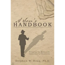 A Son's Handbook: Bringing Up Mom with Alzheimer's/Dementia