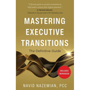 Mastering Executive Transitions: The Definitive Guide