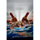 The Process of the Chosen