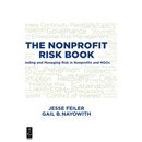 The Nonprofit Risk Book: Finding and Managing Risk in Nonprofits and NGOs