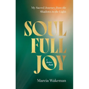 SoulFullJoy: A Better Path