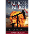 Shale Boom, Shale Bust: The Myth of Saudi America