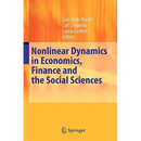 Nonlinear Dynamics in Economics, Finance and the Social Sciences: Essays in Honour of John Barkley Rosser Jr