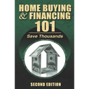 Home Buying and Financing 101