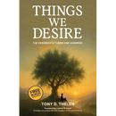 Things We Desire: The Desiderata Turns One Hundred
